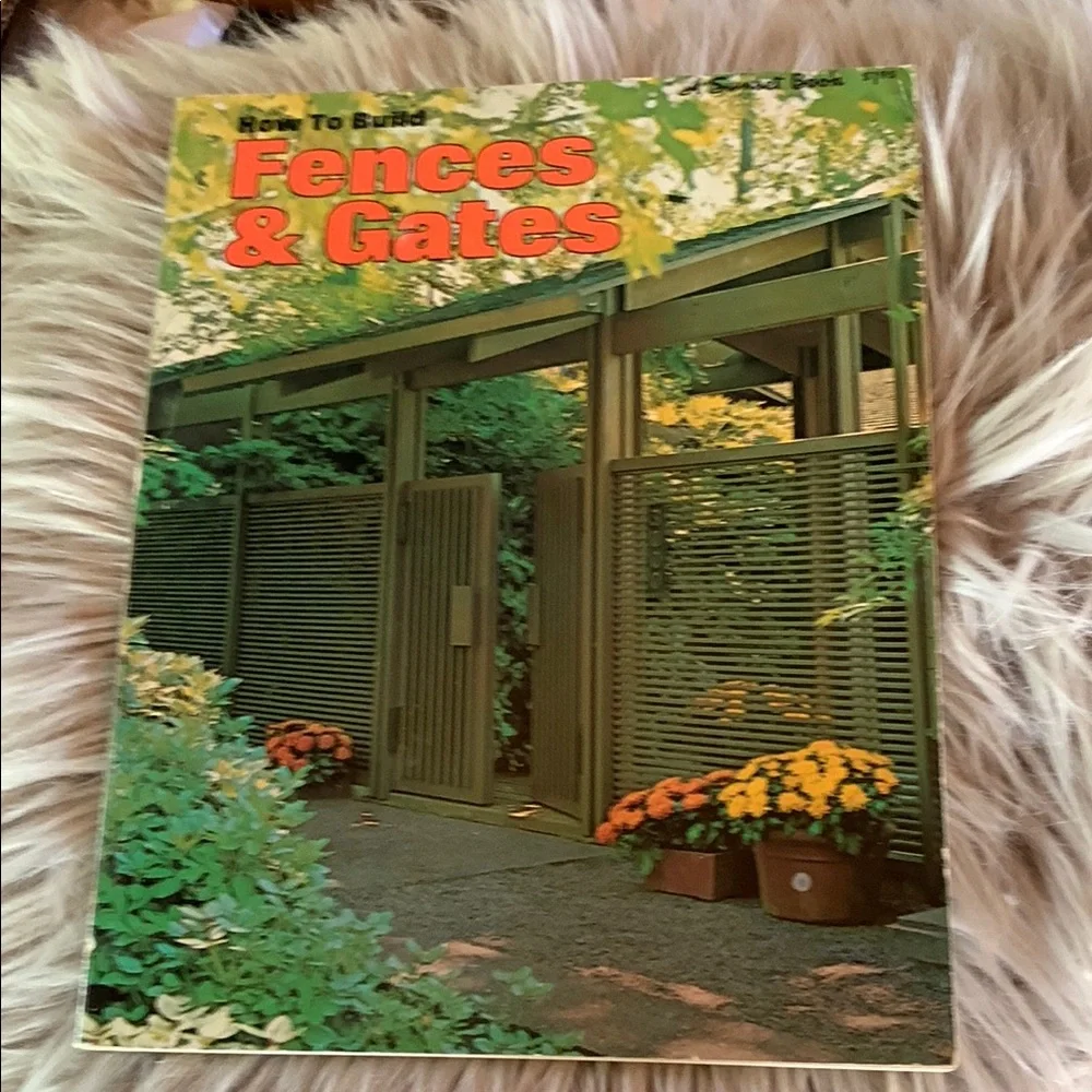 Sunset Book How to Build Fences & Gates Book vintage 1971 - Picture 1 of 7